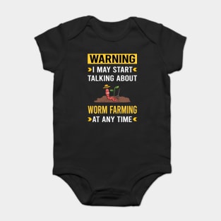 Warning Worm Farming Farmer Vermiculture Vermicompost Vermicomposting Baby Bodysuit